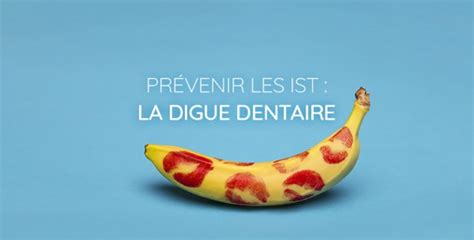 preservatif buccal|La digue dentaire pour prévenir les IST : on vous。